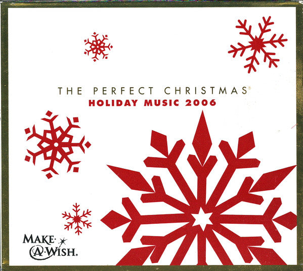 Various : The Perfect Christmas (Holiday Music 2006) (2xCD, Album, Comp)