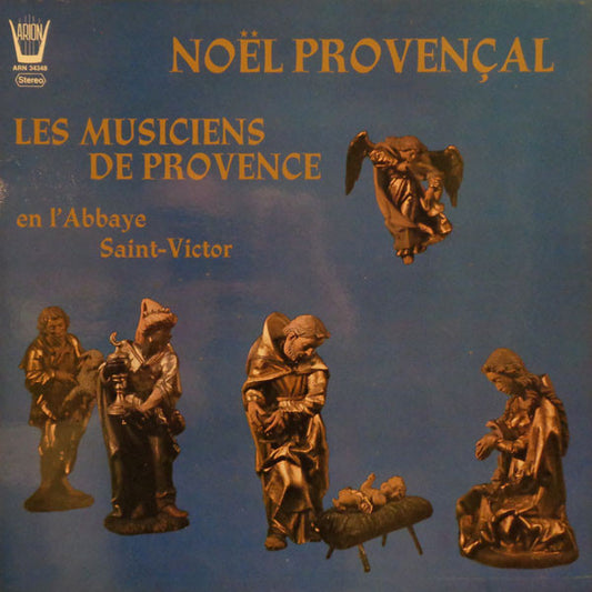 Les Musiciens De Provence : Noël Provençal (LP)