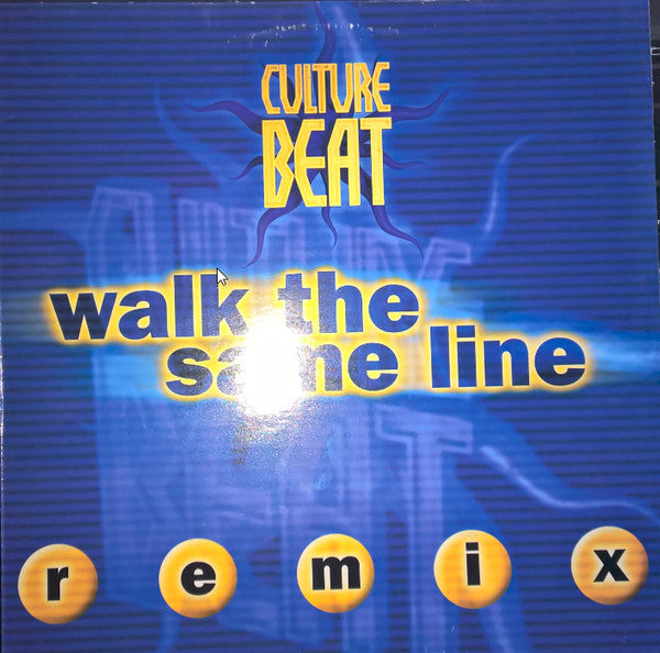 Culture Beat : Walk The Same Line (Remix) (12")