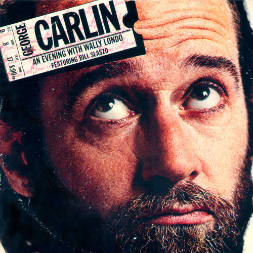 George Carlin : An Evening With Wally Londo Featuring Bill Slaszo (LP, Album, Pre)
