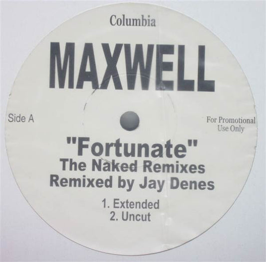 Maxwell : Fortunate (The Naked Remixes) (12", Promo)
