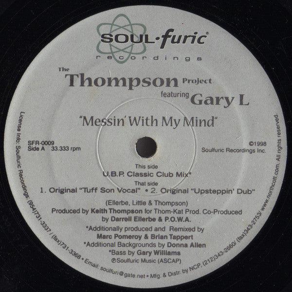 The Keith Thompson Project Featuring Gary Little : Messin' With My Mind (2x12")
