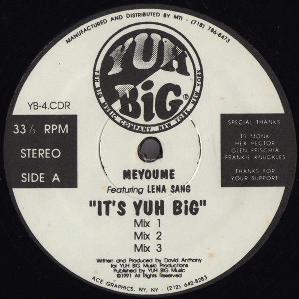 Meyoume Featuring Lena Sang : It's Yuh Big (12")