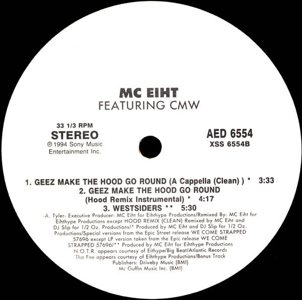 MC Eiht Featuring  CMW : Geez Make The Hood Go Round / Westsiders (12", Promo)
