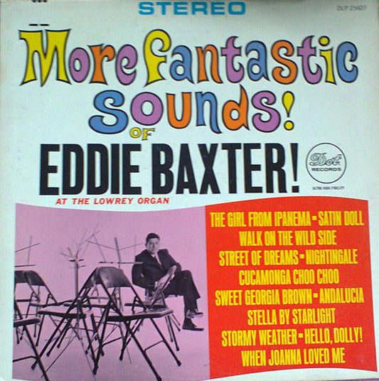 Eddie Baxter : More Fantastic Sounds (LP)