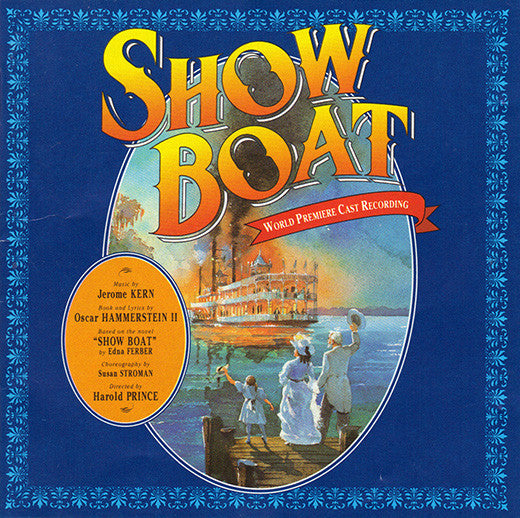 Jerome Kern, Oscar Hammerstein II, P.G. Wodehouse : Show Boat (CD, Album)