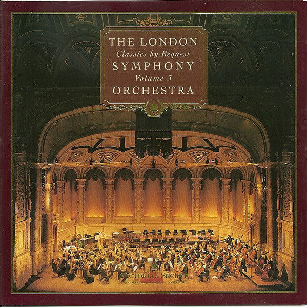 The London Symphony Orchestra : Victoria's Secret Classics By Request Volume 5 (CD, Album)