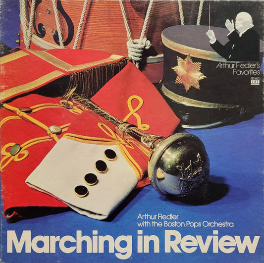 Arthur Fiedler With The Boston Pops Orchestra : Marching in Review (3xLP + Box, Comp)