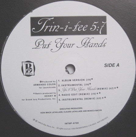 Trin-i-tee 5:7 : Put Your Hands (12", Promo)