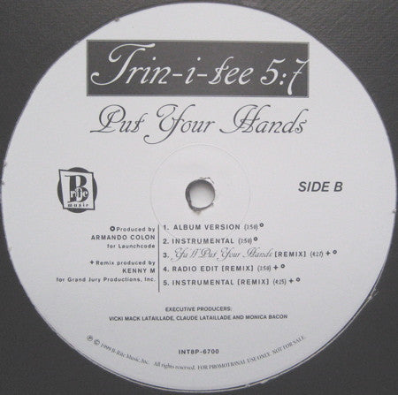 Trin-i-tee 5:7 : Put Your Hands (12", Promo)