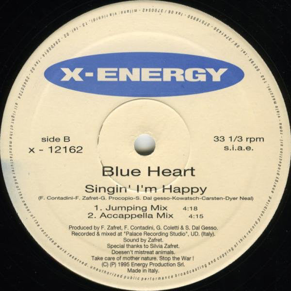 Blue Heart : Singin' I'm Happy (12")