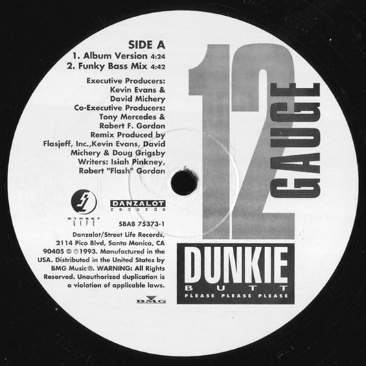 12 Gauge : Dunkie Butt (Please Please Please) (12", Promo)