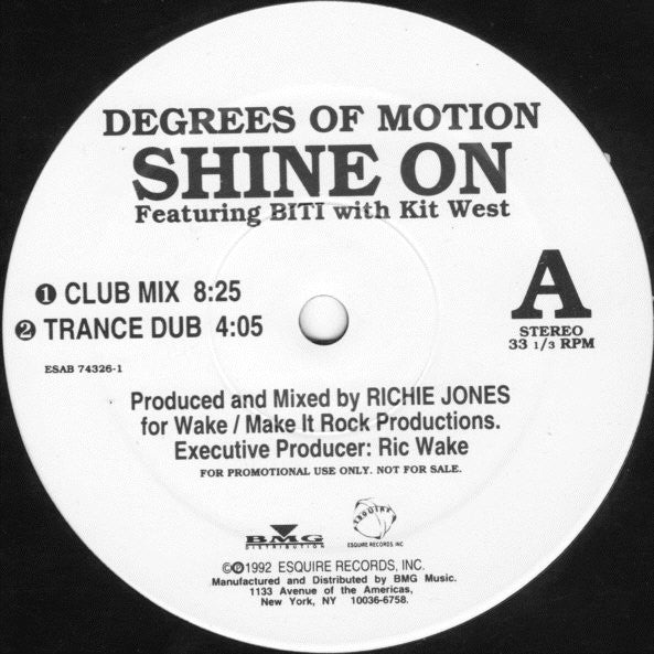 Degrees Of Motion With Kit West : Shine On (12", Promo)
