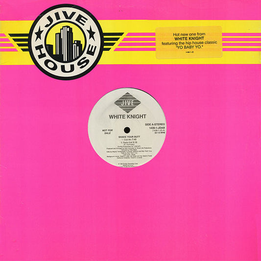 White Knight : Shake Your Butt / Yo Baby Yo (12", Promo)