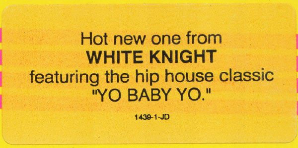 White Knight : Shake Your Butt / Yo Baby Yo (12", Promo)