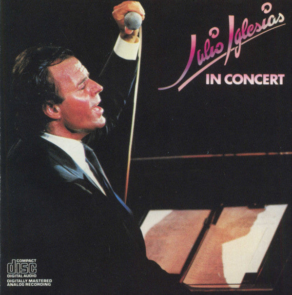 Julio Iglesias : In Concert (2xCD, Album, RE)