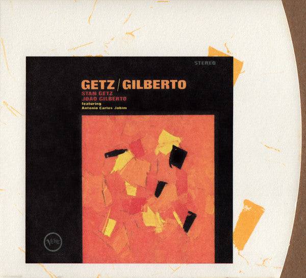 Stan Getz And João Gilberto Featuring Antonio Carlos Jobim : Getz / Gilberto (CD, Album, RE)