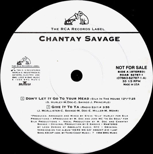 Chantay Savage : Don't Let It Go To Your Head (12", Maxi, Promo)