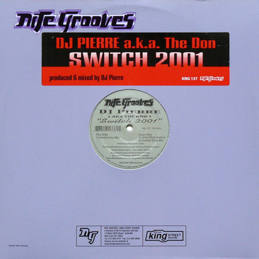 DJ Pierre a.k.a. The Don : Switch 2001 (12")