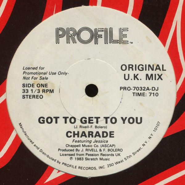 Charade (2) Featuring Jessica (39) : Got To Get To You (12", Promo)