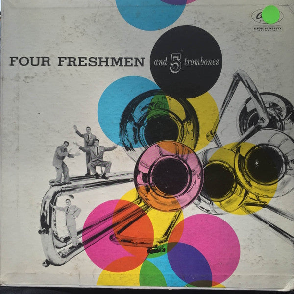 The Four Freshmen : Four Freshmen And 5 Trombones (LP)