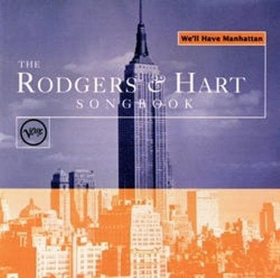 Various : We'll Have Manhattan: The Rodgers & Hart Songbook (CD, Comp, Club)