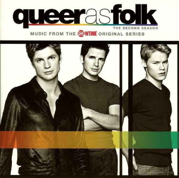 Various : Queer As Folk - The Second Season (CD, Album, Comp, Mixed)