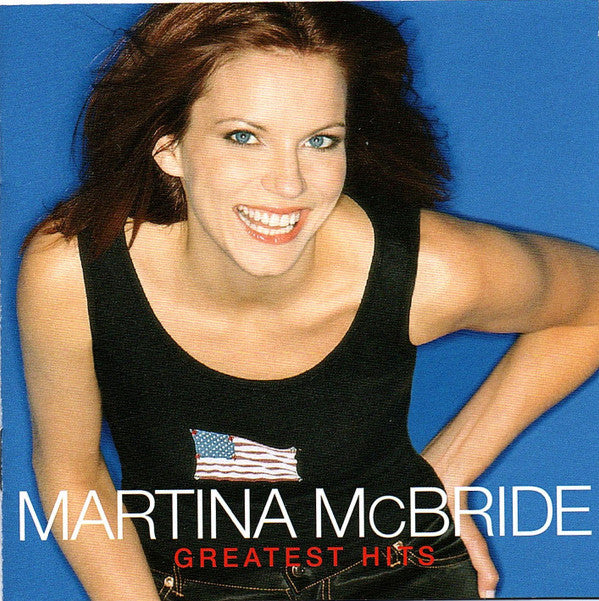 Martina McBride : Greatest Hits (HDCD, Comp, RE)