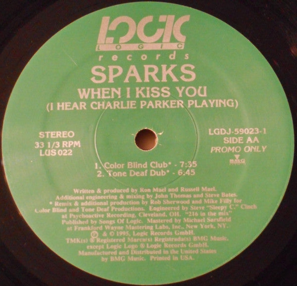 Sparks : When I Kiss You (I Hear Charlie Parker Playing) (12", Promo)