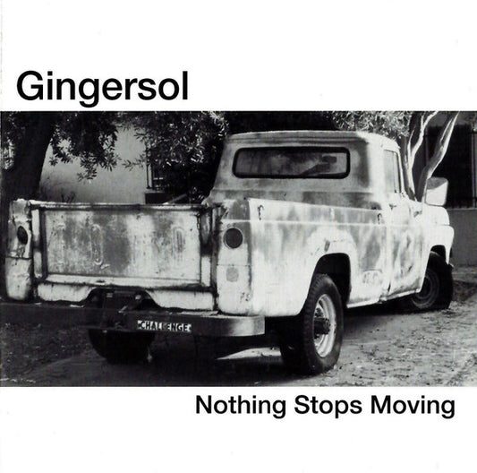 Gingersol : Nothing Stops Moving (CD, Album)