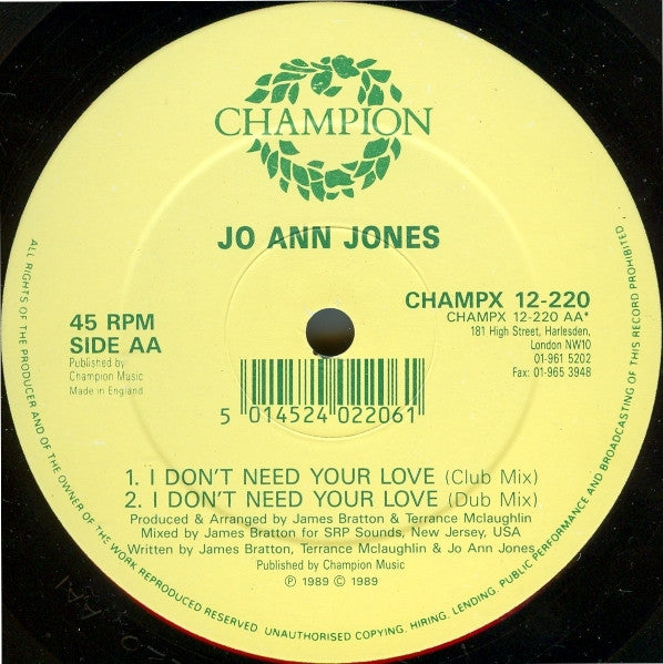 Jo Ann Jones : I Don't Need Your Love (12")
