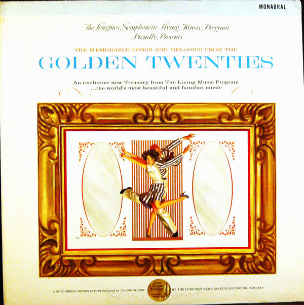 The Longines Symphonette, The Singing Choraliers : The Golden Twenties (2xLP, Mono, Gat)
