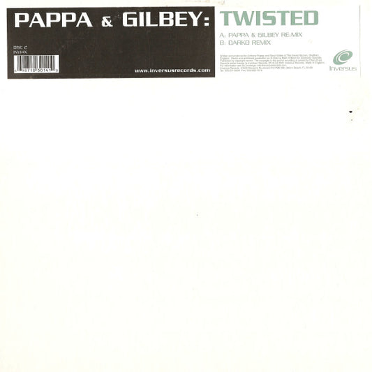 Pappa & Gilbey : Twisted (Disc 2) (12")