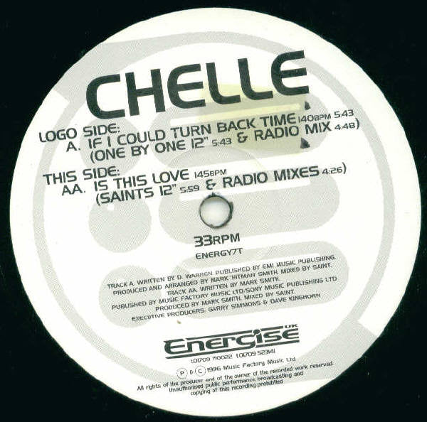 Chelle : If I Could Turn Back Time / Is This Love (12")