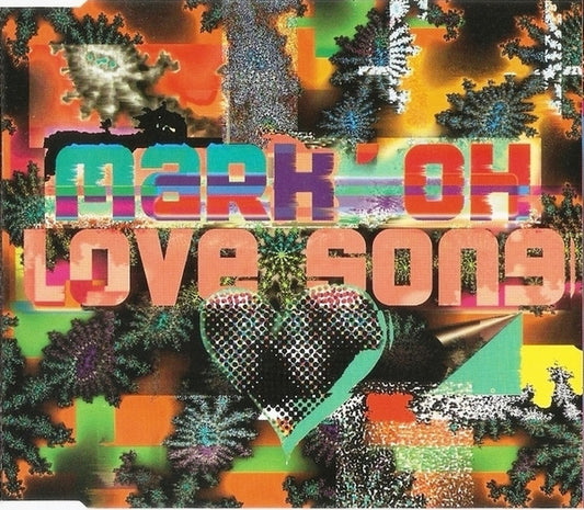 Mark 'Oh : Love Song (CD, Maxi)