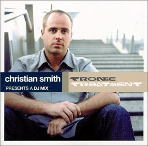 Christian Smith : Tronic Treatment (CD, Comp, Mixed)