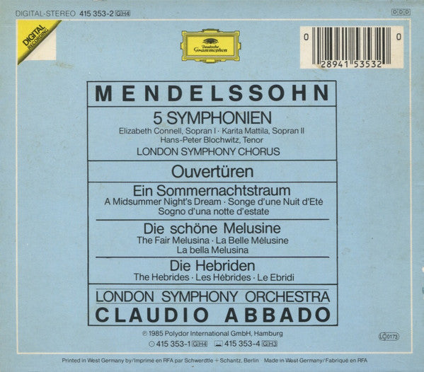 Felix Mendelssohn-Bartholdy • London Symphony Orchestra • Claudio Abbado : 5 Symphonien •  Ouvertüren: Ein Sommernachtstraum • Die Schöne Melusine • Die Hebriden (4xCD + Box, Comp)