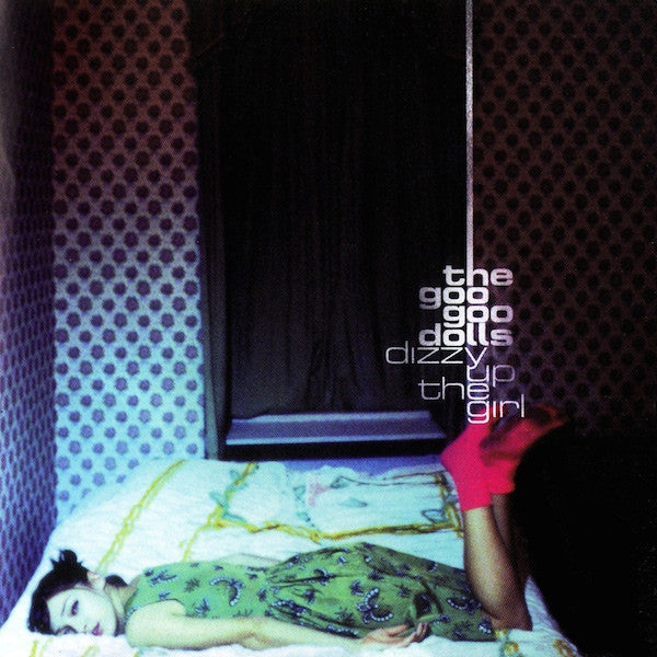 The Goo Goo Dolls* : Dizzy Up The Girl (CD, Album, RP, Cin)