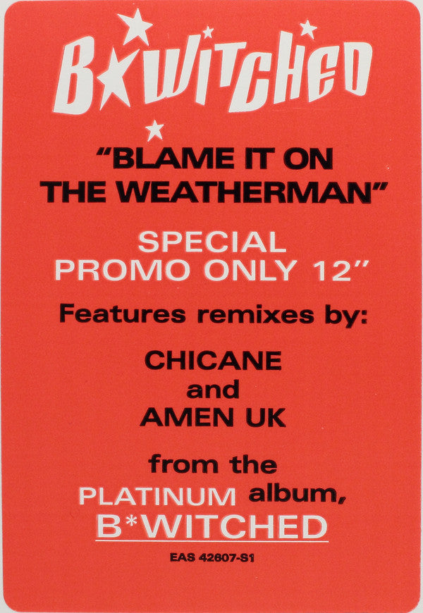 B*Witched : Blame It On The Weatherman (12", Promo)