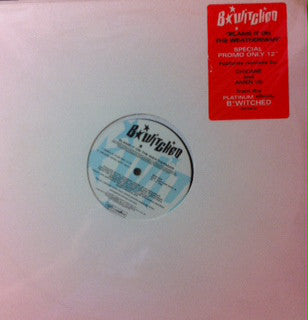 B*Witched : Blame It On The Weatherman (12", Promo)
