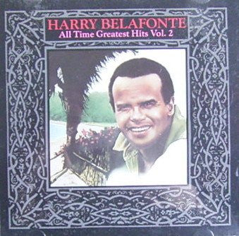Harry Belafonte : All Time Greatest Hits, Vol. 2 (CD, Comp)