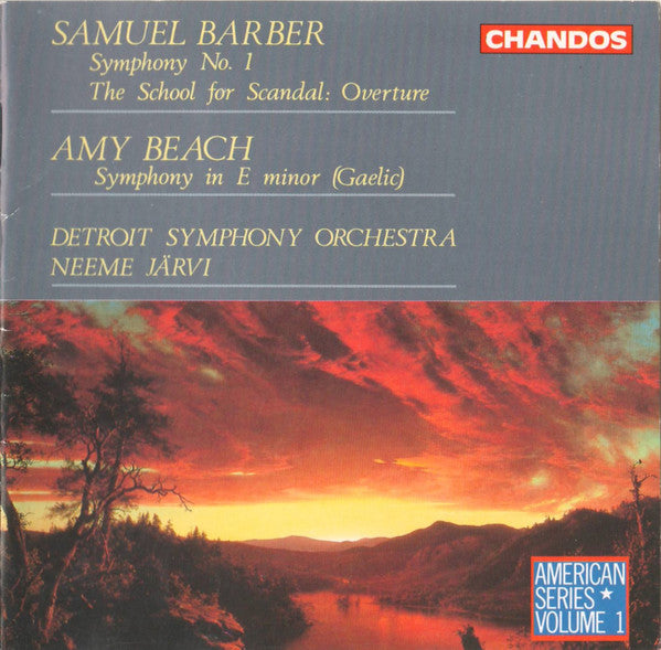 Samuel Barber / Amy Marcy Cheney Beach - Detroit Symphony Orchestra, Neeme Järvi : Symphony No. 1 / The School For Scandal: Overture / Symphony In E Minor (Gaelic) (CD, Album)