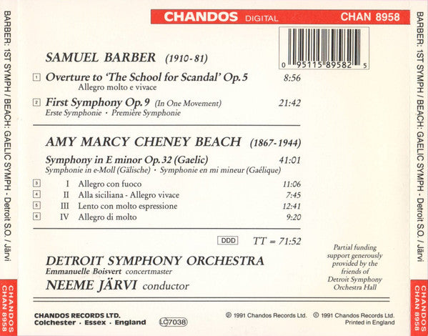 Samuel Barber / Amy Marcy Cheney Beach - Detroit Symphony Orchestra, Neeme Järvi : Symphony No. 1 / The School For Scandal: Overture / Symphony In E Minor (Gaelic) (CD, Album)