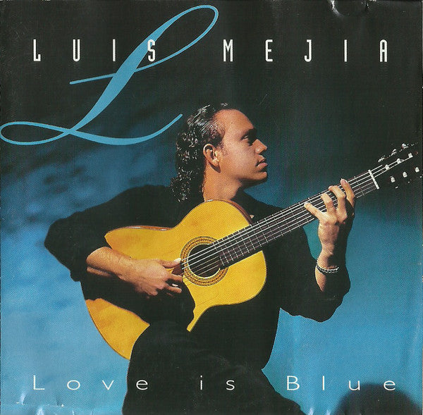 Luis Mejia : Love Is Blue (CD, Album)