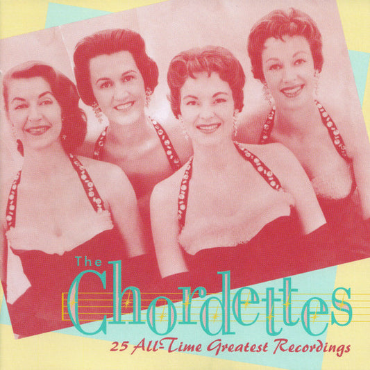 The Chordettes : 25 All-Time Greatest Recordings (CD, Comp, Mono)