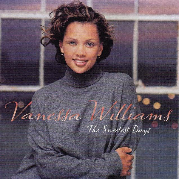 Vanessa Williams : The Sweetest Days (CD, Album, Club)