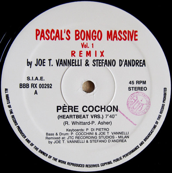 Pascal's Bongo Massive : Vol. 1 (Remix by Joe T Vannelli And Stefano D'Andrea) (12")