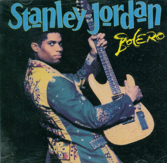 Stanley Jordan : Bolero (CD, Club)