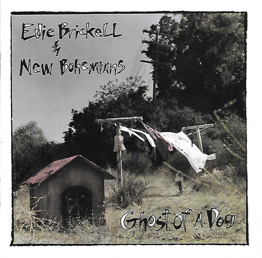 Edie Brickell & New Bohemians : Ghost Of A Dog (CD, Album, Club)
