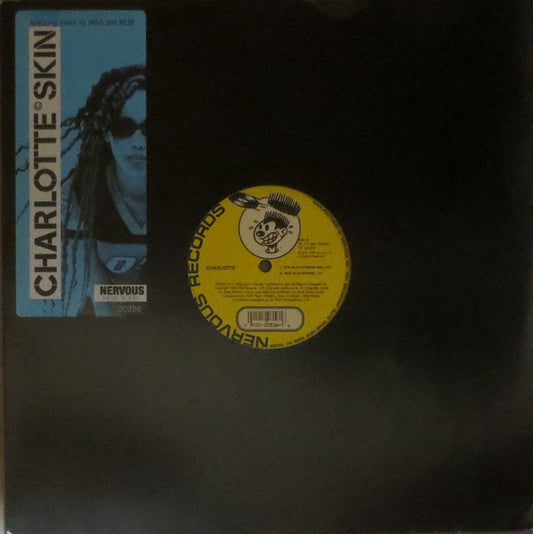 Charlotte : Skin (12")